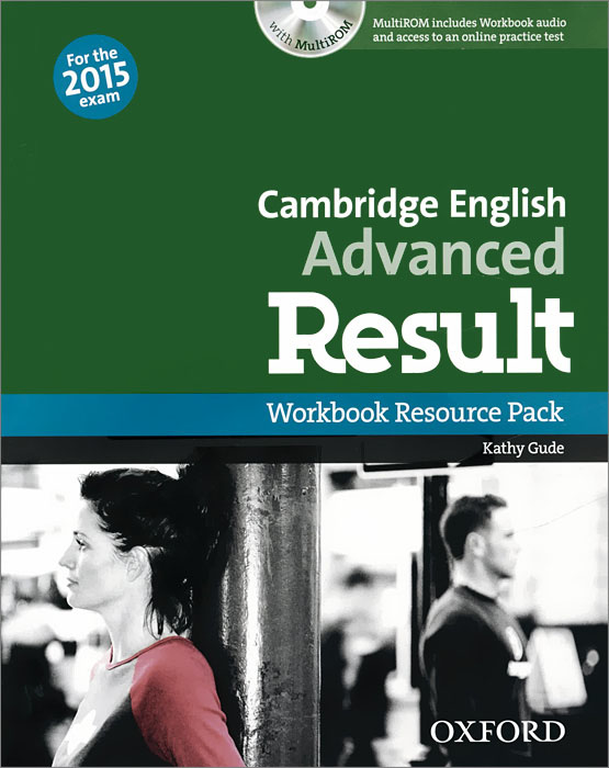 Cambridge English: Advanced Result: Workbook Resource Pack (+ CD-ROM)