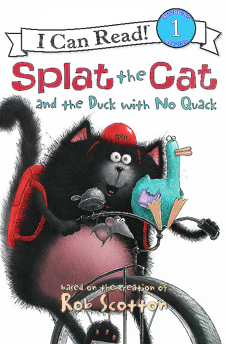 Splat the Cat and the Duck with No Quack: Reading 1