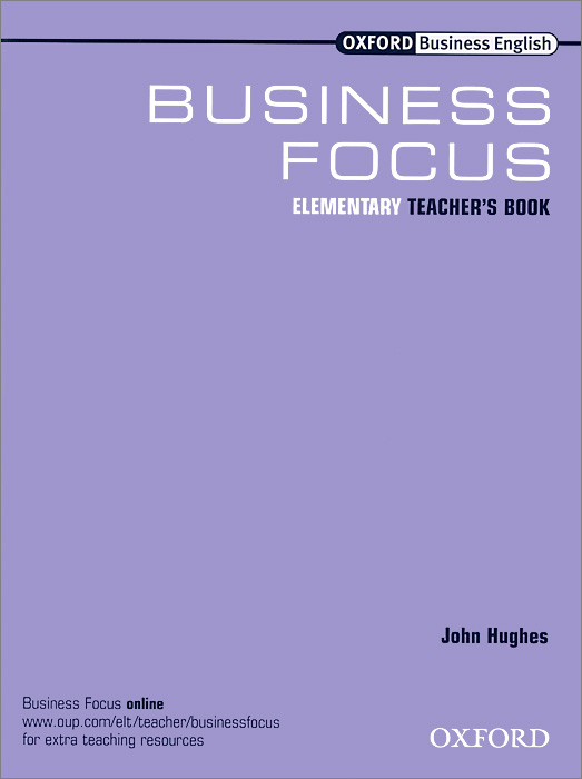 Business Focus: Elementary: Teacher`s Book