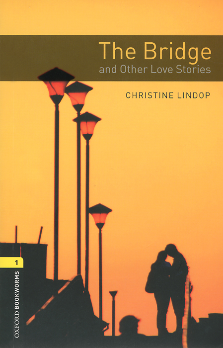 The Bridge and Other Love Stories: Stage 1 (+ CD)