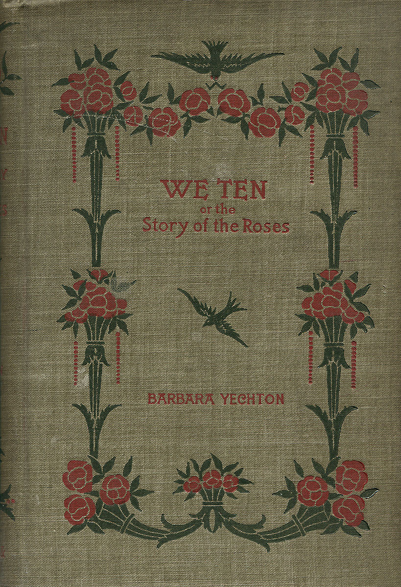We Ten: Or the Story og the Roses