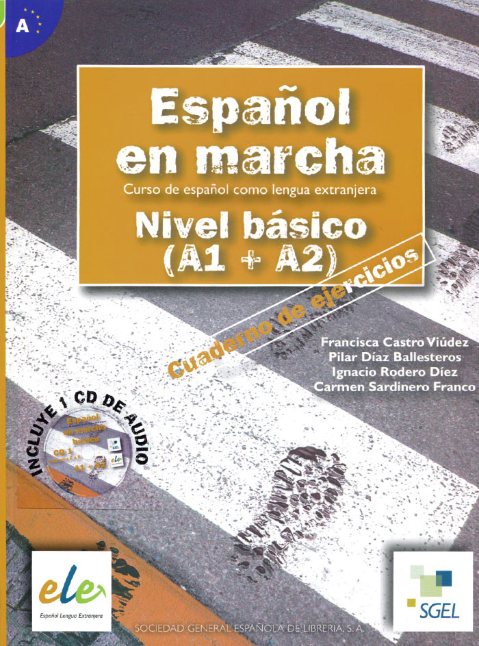 Espanol En Marcha: Nivel Basico (A1 + A2): Cuaderno de Ejercicios (+ 1 CD)112