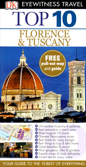 Florence&Tuscany: Top 10 (+карта)