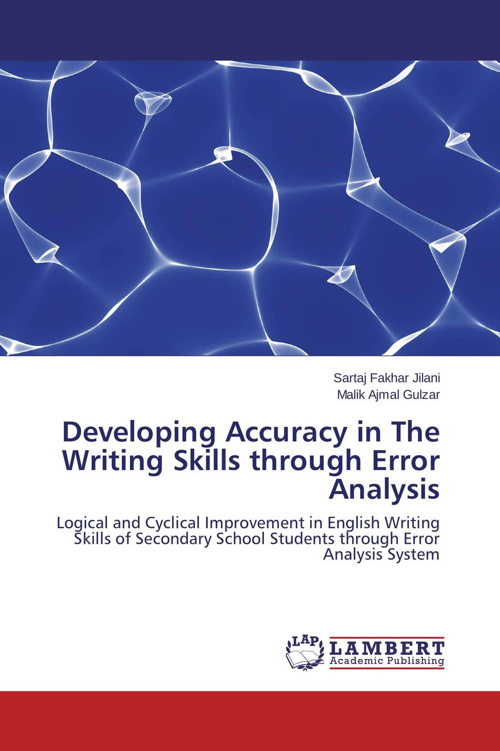 Developing Accuracy in The Writing Skills through Error Analysis