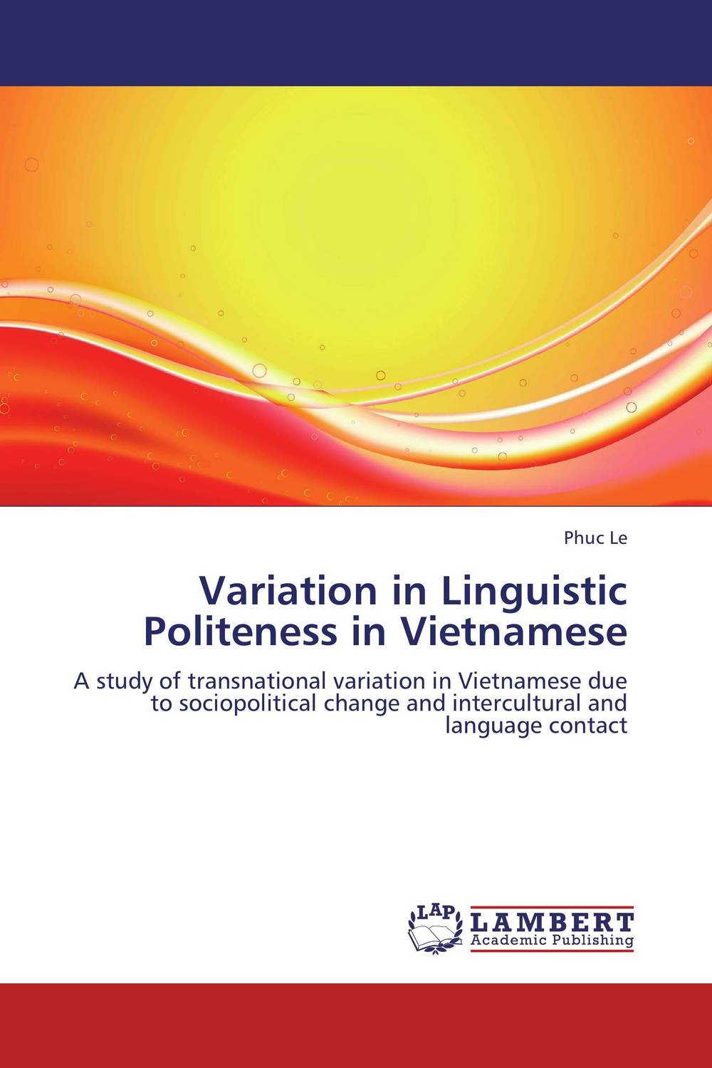 Variation in Linguistic Politeness in Vietnamese