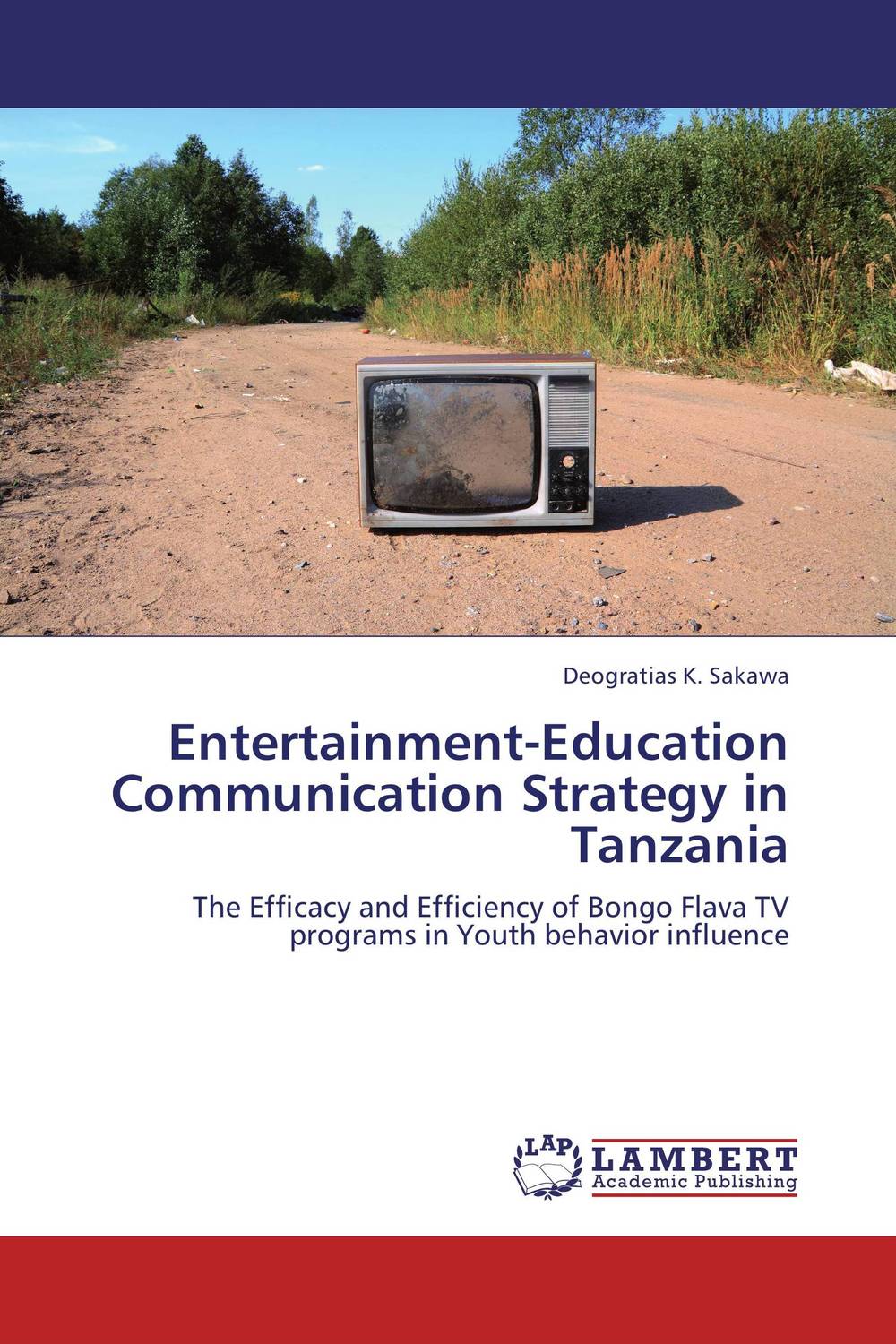 Entertainment-Education Communication Strategy in Tanzania