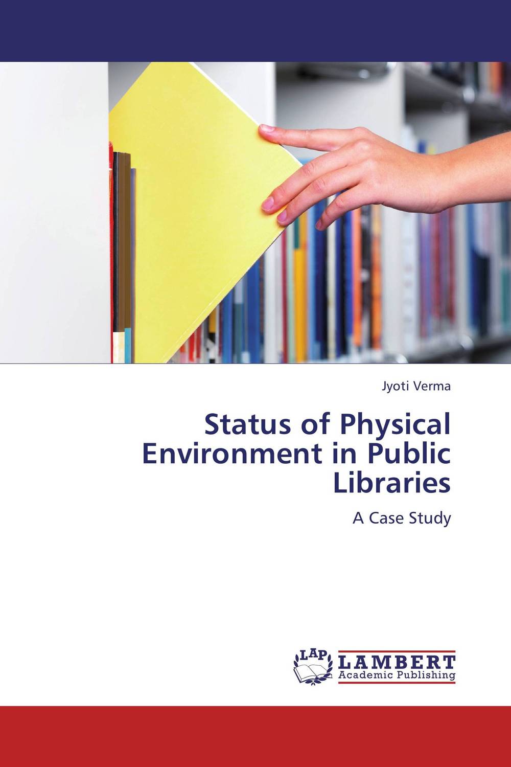 Status of Physical Environment in Public Libraries