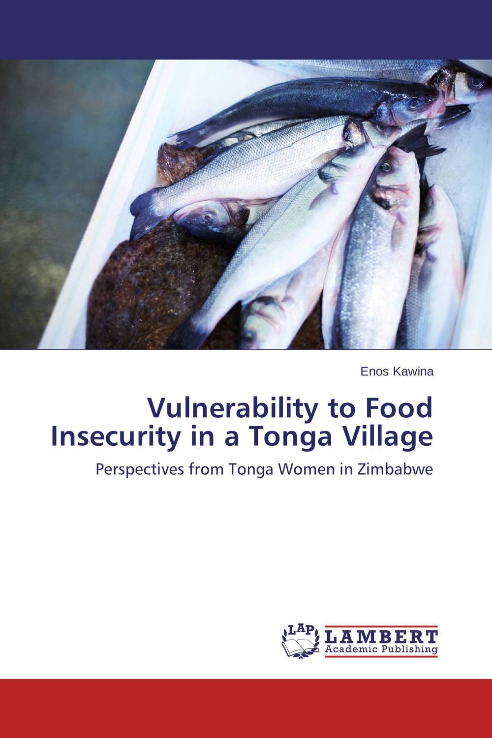 Vulnerability to Food Insecurity in a Tonga Village