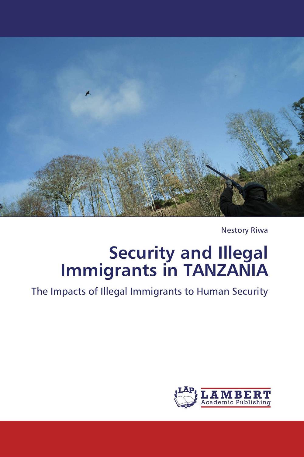 Security and Illegal Immigrants in TANZANIA