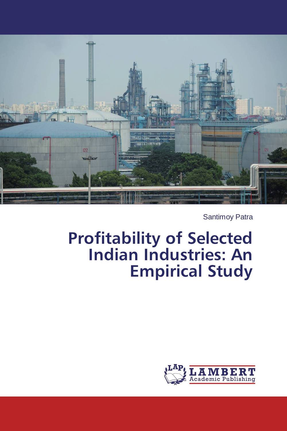 Profitability of Selected Indian Industries: An Empirical Study