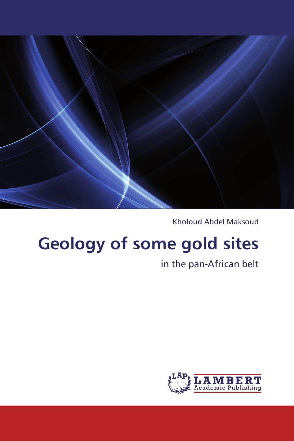 Geology of some gold sites