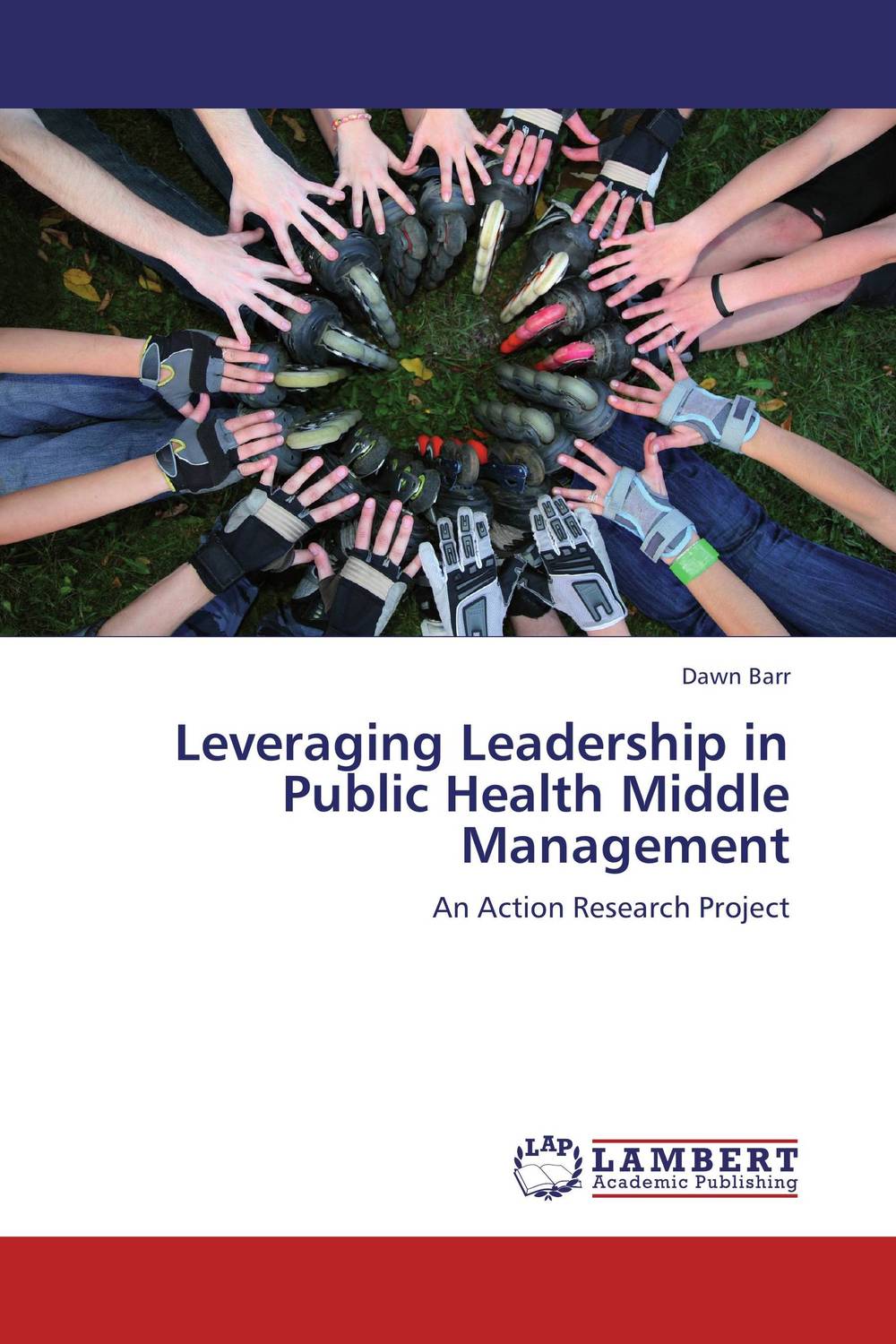 Leveraging Leadership in Public Health Middle Management