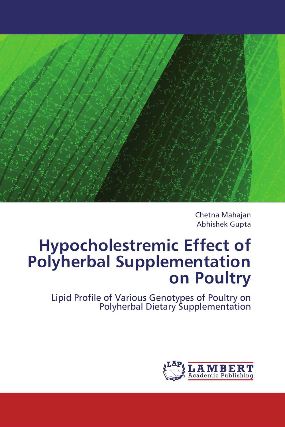 Hypocholestremic Effect of Polyherbal Supplementation on Poultry