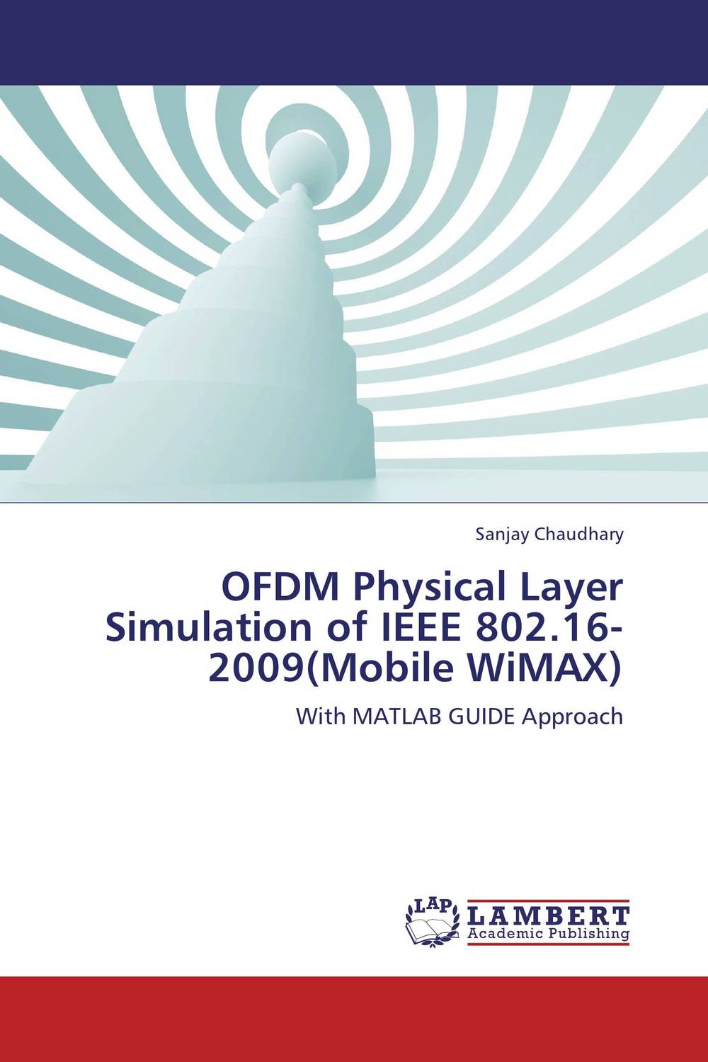 OFDM Physical Layer Simulation of IEEE 802.16-2009(Mobile WiMAX)