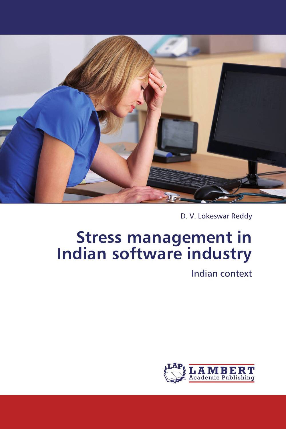Stress management in Indian software industry