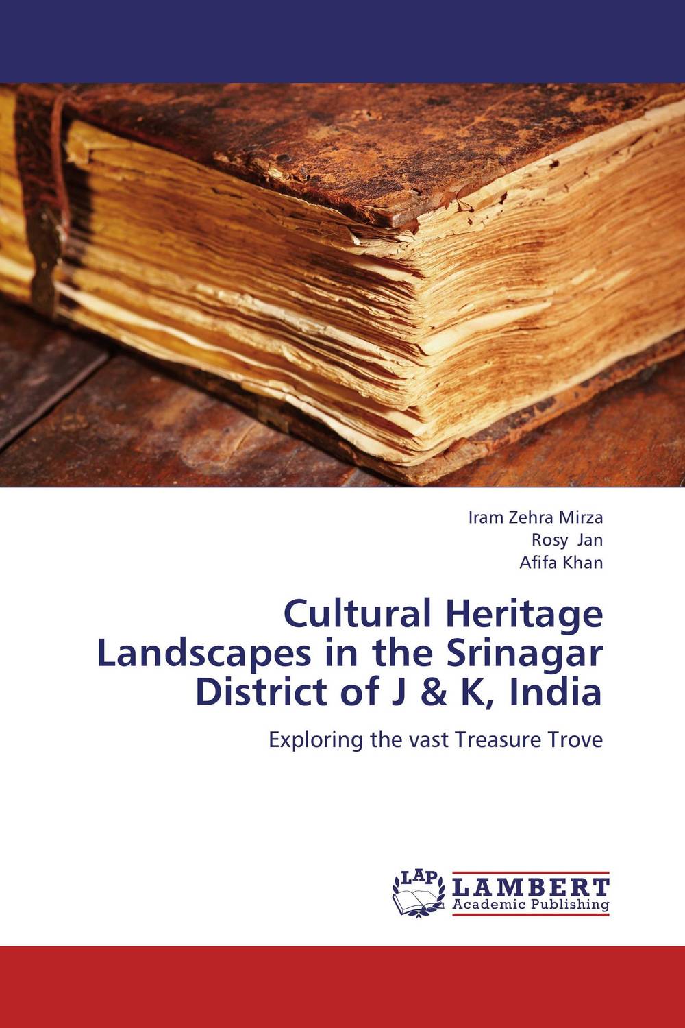 Cultural Heritage Landscapes in the Srinagar District of J & K, India