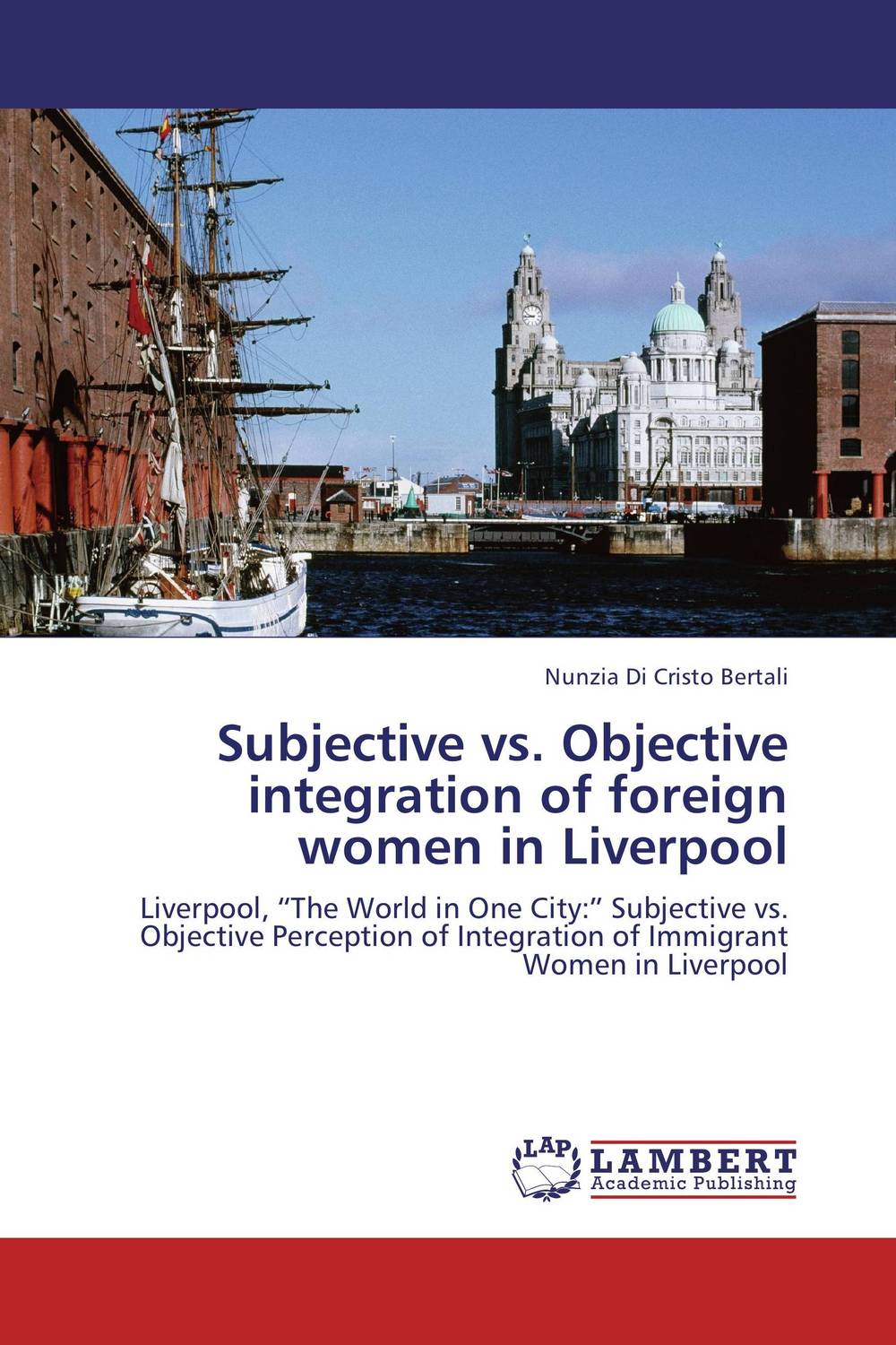 Subjective vs. Objective integration of foreign women in Liverpool