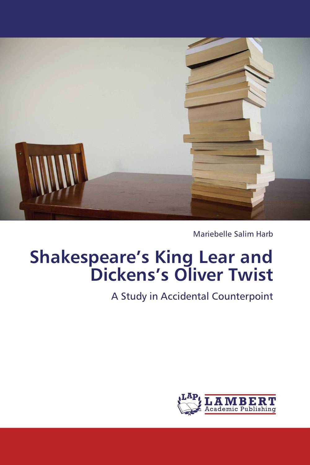 Shakespeare’s King Lear and Dickens’s Oliver Twist