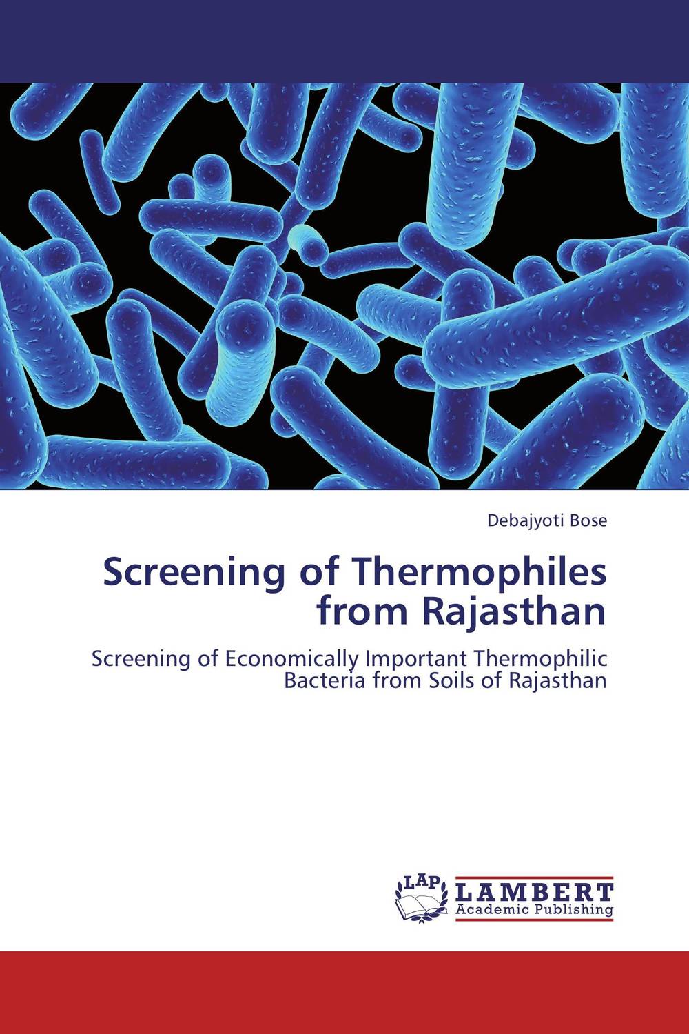 Screening of Thermophiles from Rajasthan