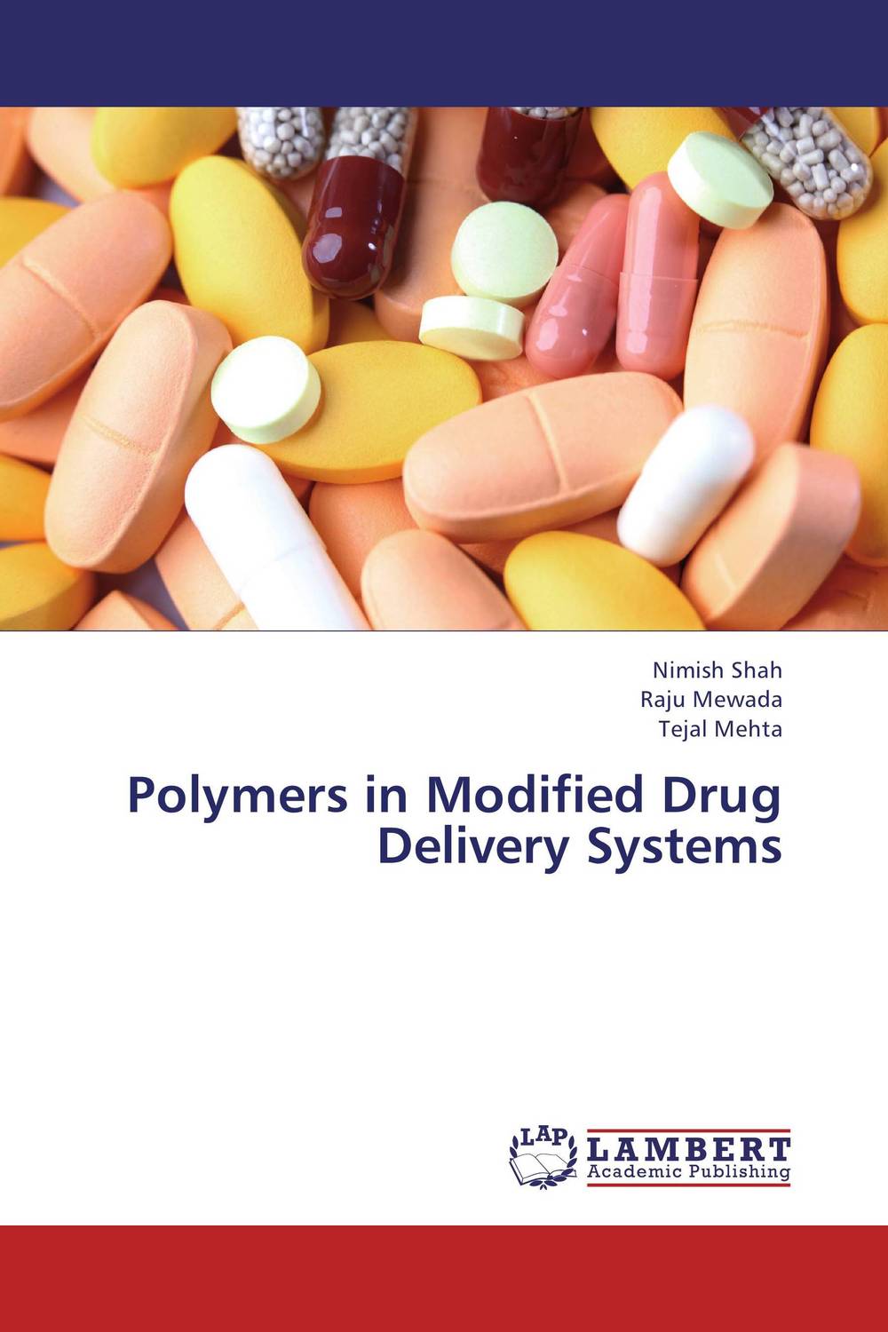 Polymers in Modified Drug Delivery Systems