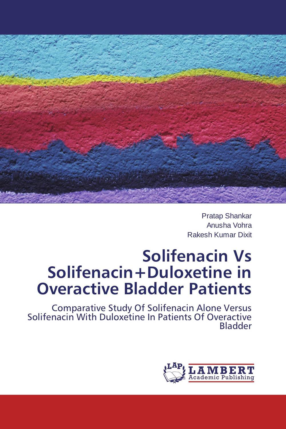 Solifenacin Vs Solifenacin+Duloxetine in Overactive Bladder Patients