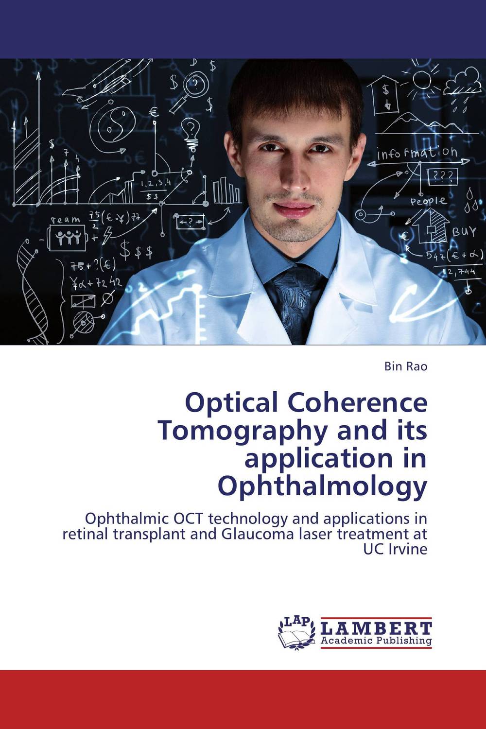 Optical Coherence Tomography and its application in Ophthalmology