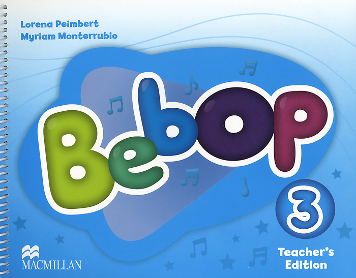 Bebop 3: Teacher's Edition