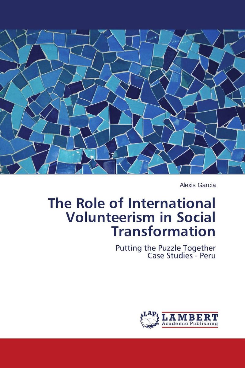 The Role of International Volunteerism in Social Transformation