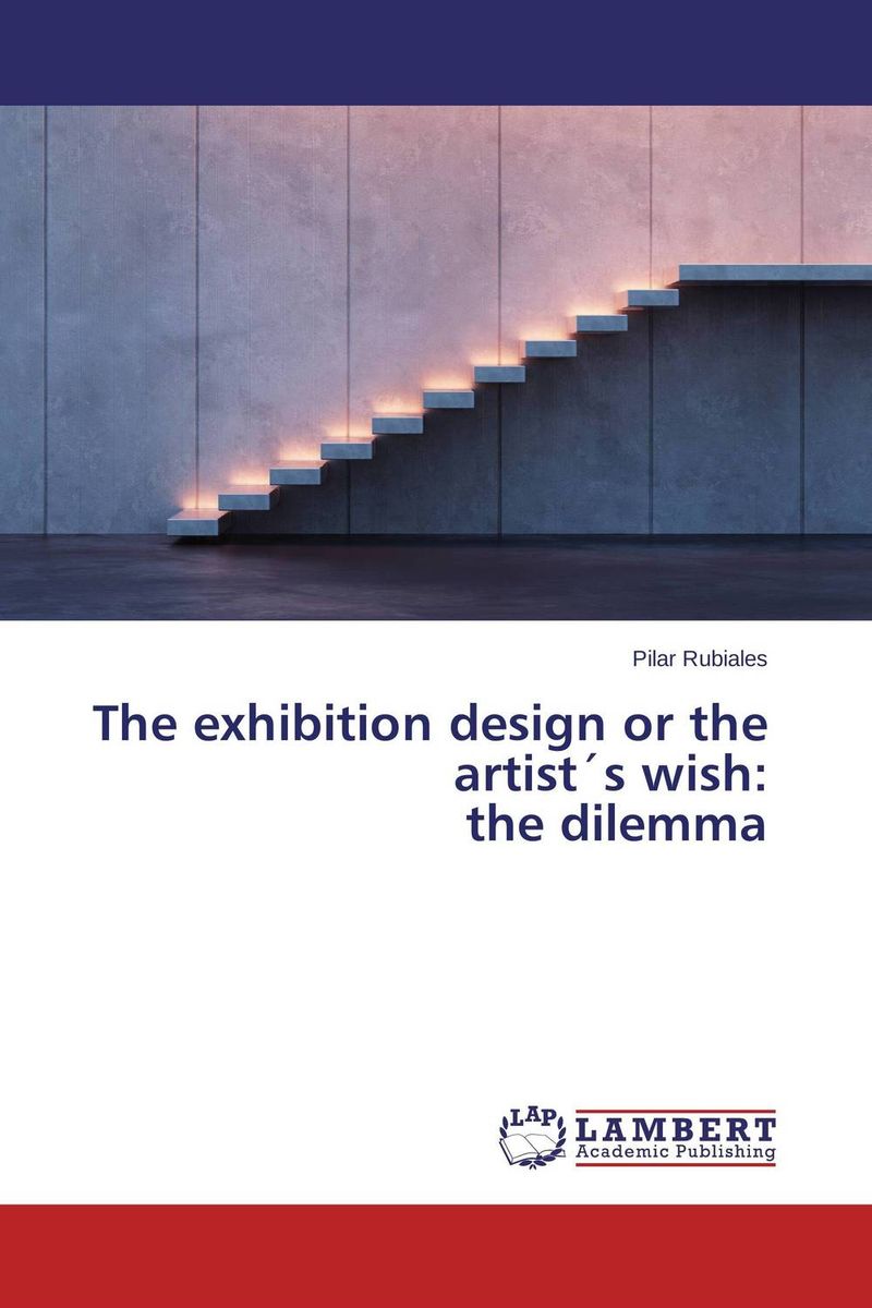 The exhibition design or the artist?s wish: the dilemma