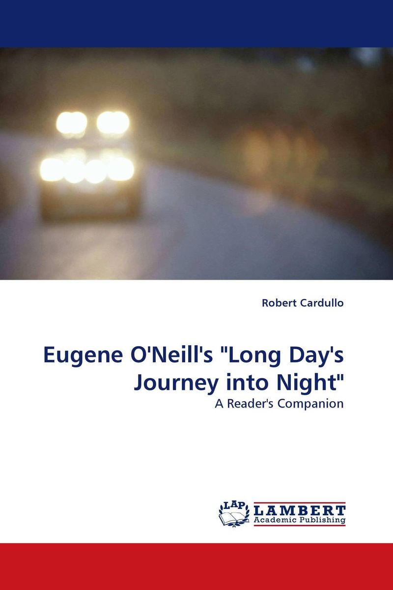 a review of long days journey into night by eugene oneill a review of long days journey into night by eugene oneill