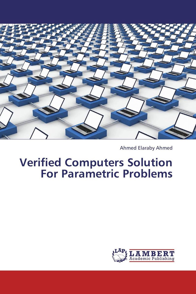 Verified Computers Solution For Parametric Problems