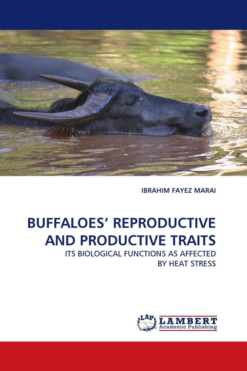 BUFFALOES`` REPRODUCTIVE AND PRODUCTIVE TRAITS