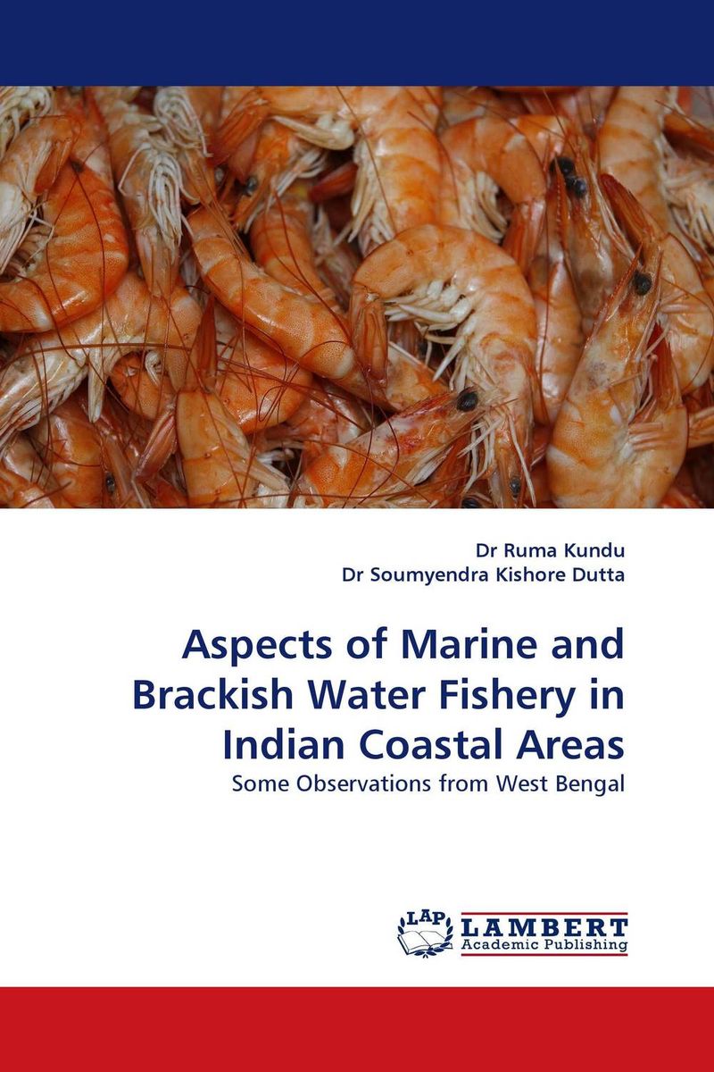 Aspects of Marine and Brackish Water Fishery in Indian Coastal Areas