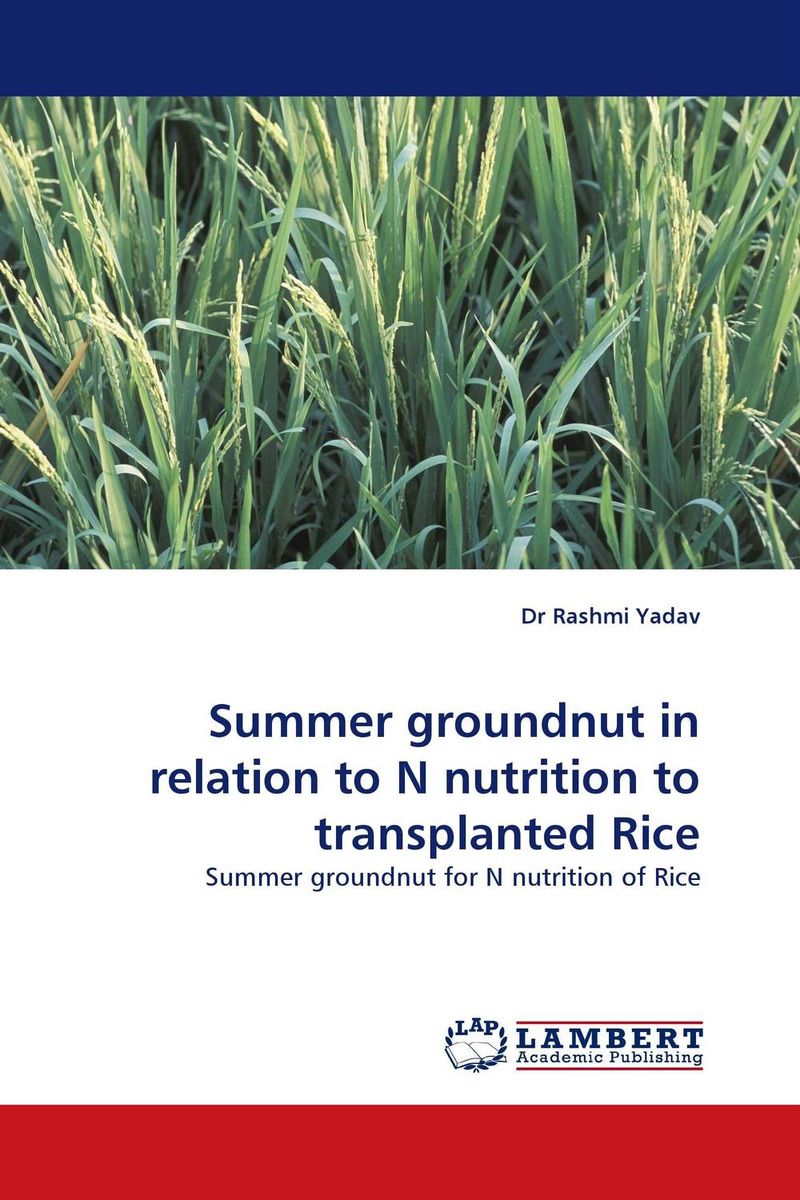 Summer groundnut in relation to N nutrition to transplanted Rice