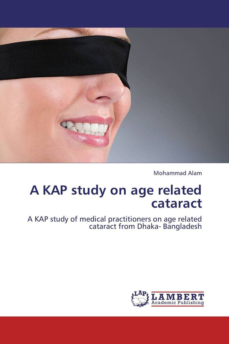 A KAP study on age related cataract
