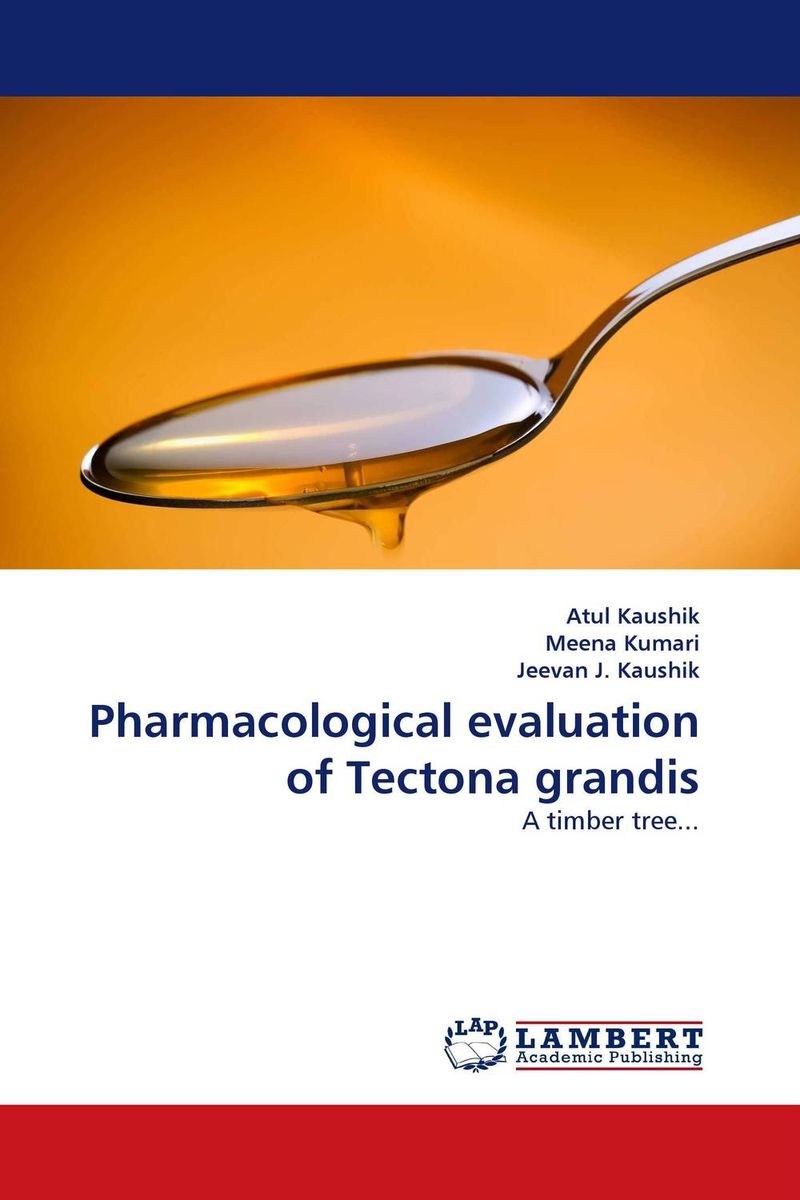 Pharmacological evaluation of Tectona grandis