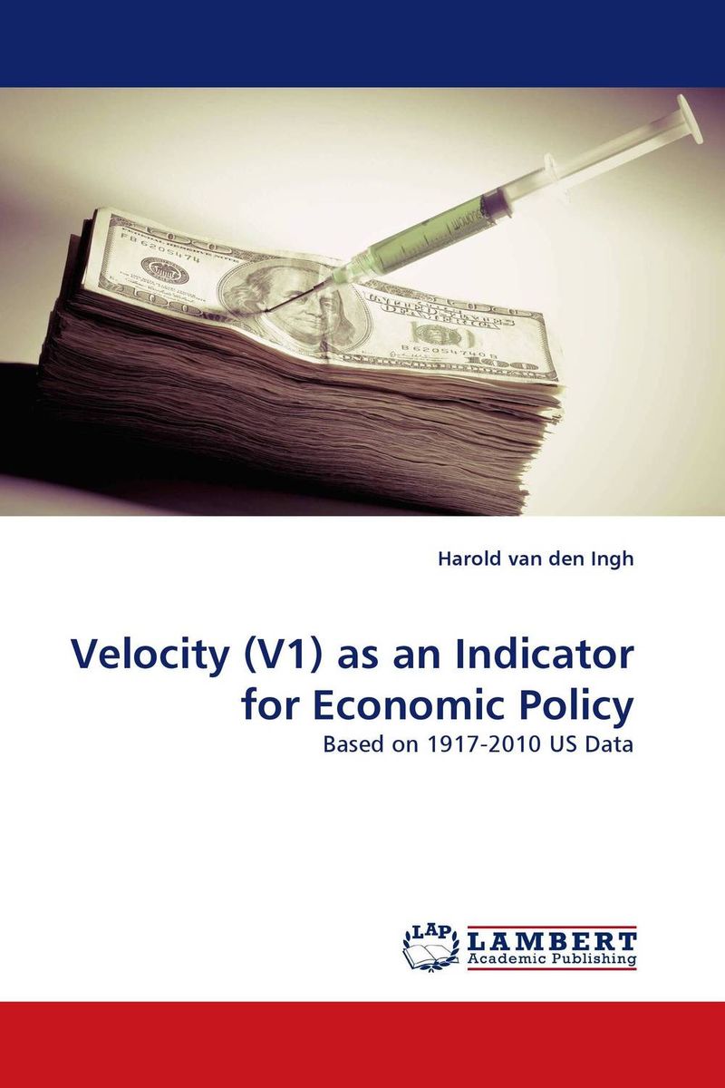 Velocity (V1) as an Indicator for Economic Policy