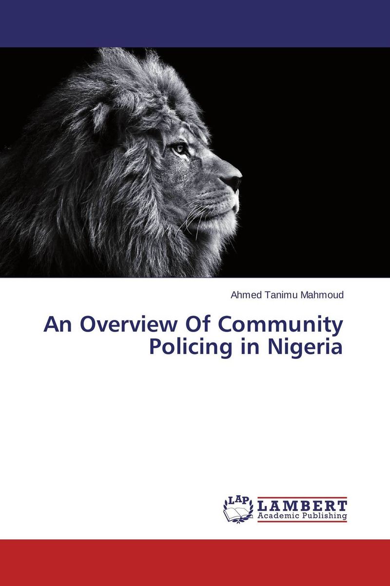 An Overview Of Community Policing in Nigeria