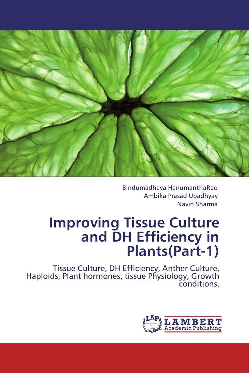 Improving Tissue Culture and DH Efficiency in Plants(Part-1)