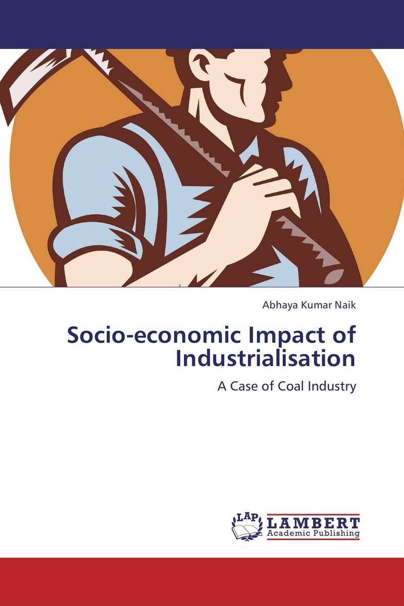 Socio-economic Impact of Industrialisation