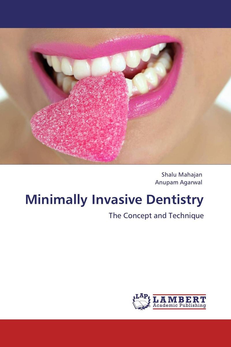 Minimally Invasive Dentistry