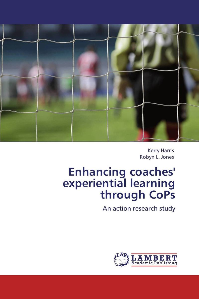 Enhancing coaches` experiential learning through CoPs