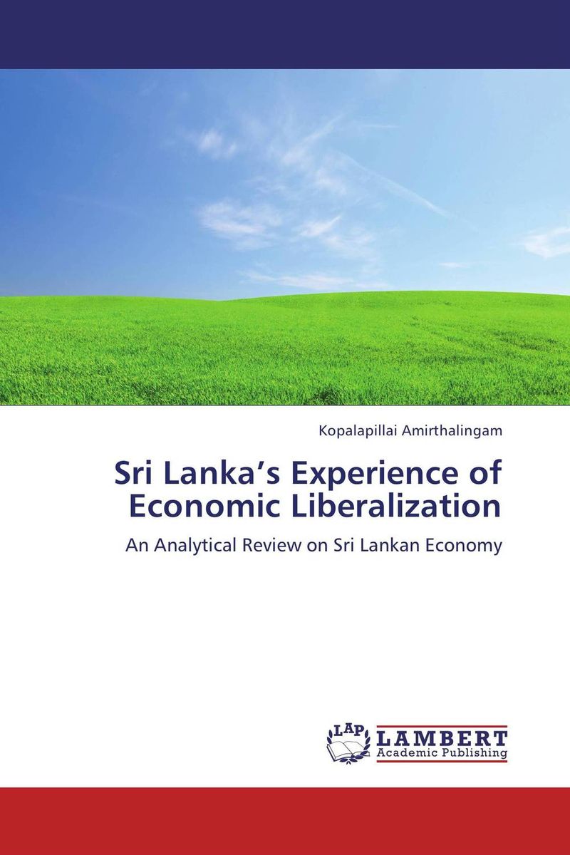 Sri Lanka’s Experience of Economic Liberalization