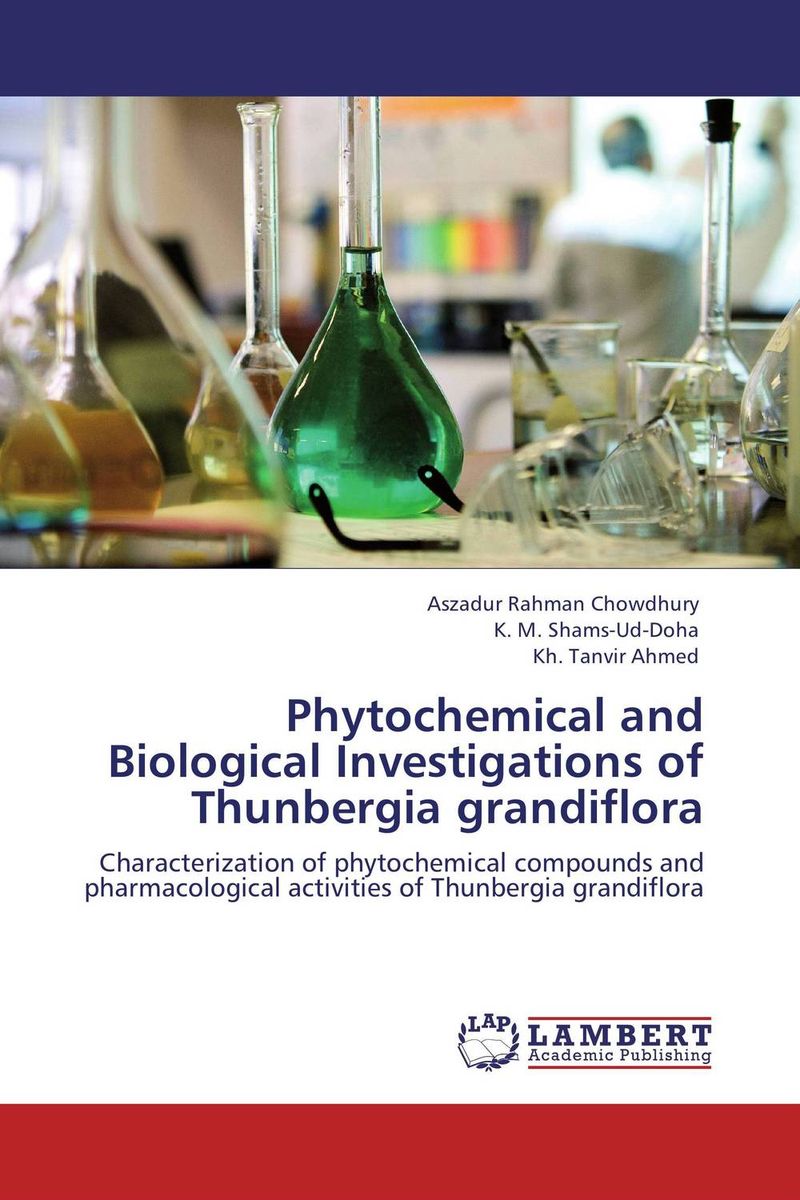 Phytochemical and Biological Investigations of Thunbergia grandiflora