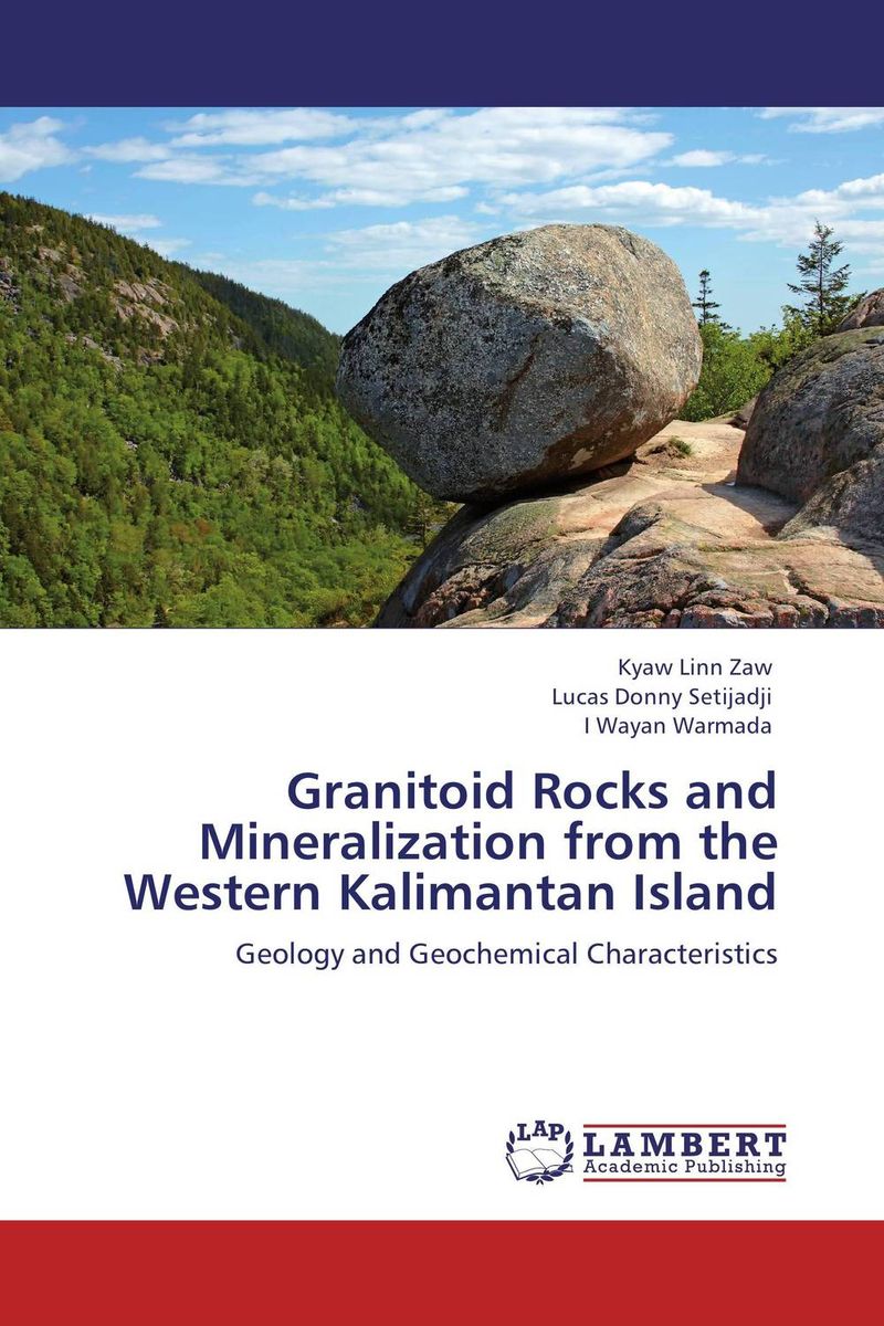 Granitoid Rocks and Mineralization from the Western Kalimantan Island