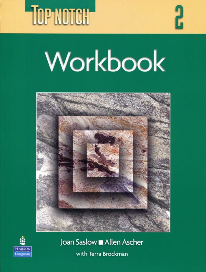 Top Notch: Level 2: Workbook