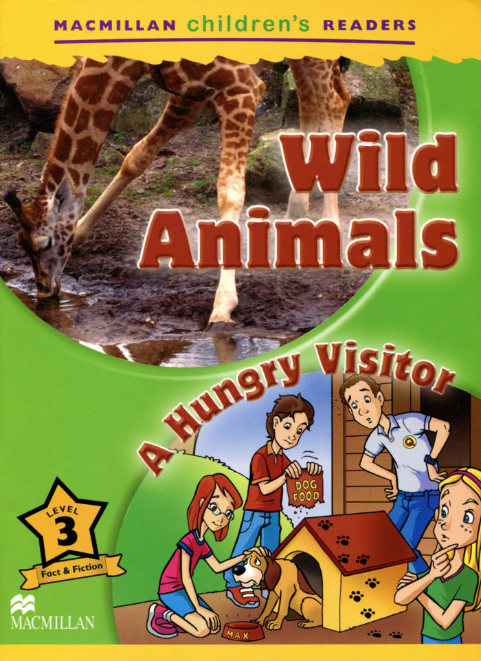 Wild Animals: A Hungry Visitor: Level 3