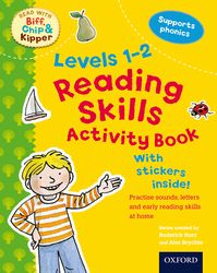 Oxford Reading Tree Read With Biff, Chip, and Kipper: Reading Skills Activity Book