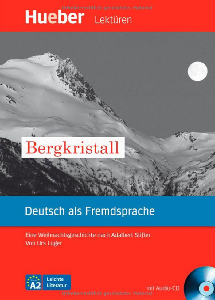 Bergkristall: Deutsch als Fremdsprache: Niveaustufe A2 (+ CD)