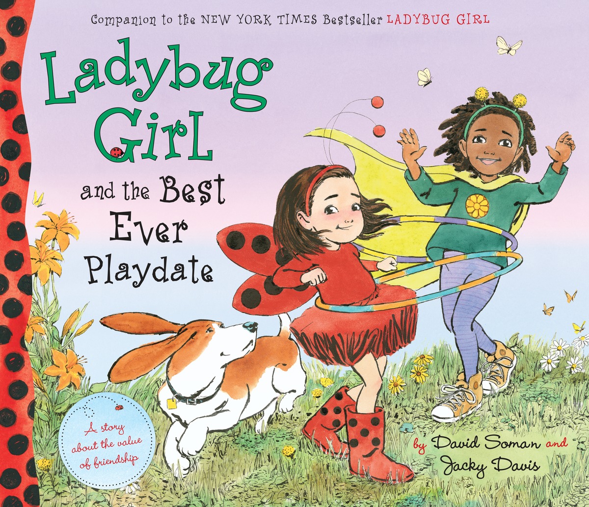 LADYBUG GIRL AND THE BEST EVER